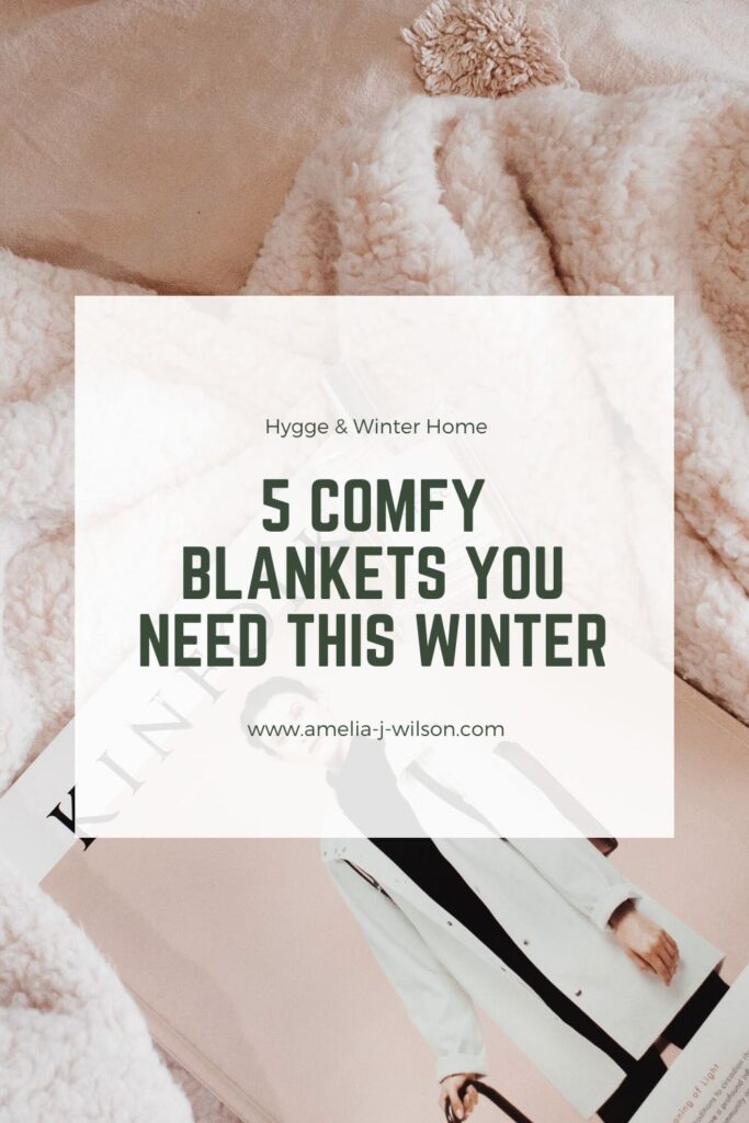 Comfy blankets for winter