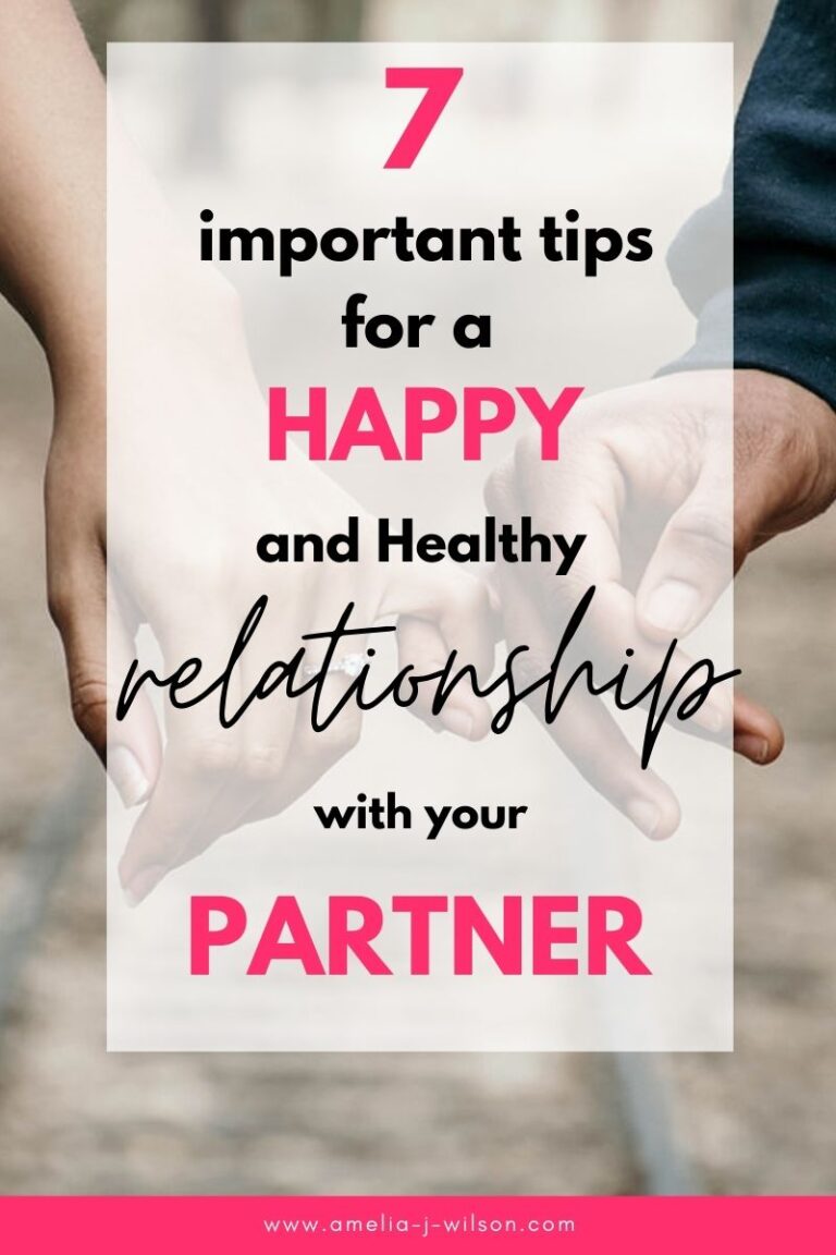 7 most important tips for a long and healthy relationship with your ...