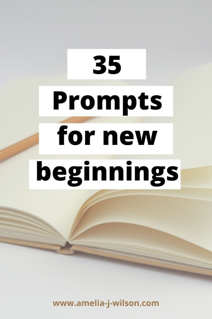 35 journal prompts for new beginnings