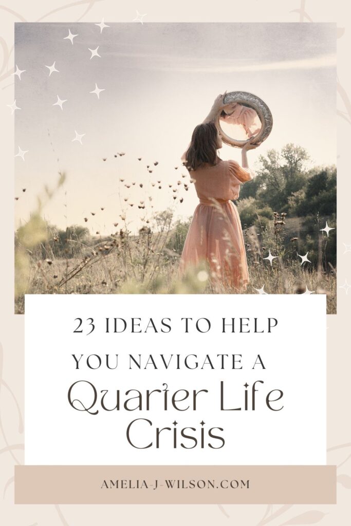 how to navigate the quarter life crisis